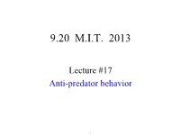 Lecture 17 Notes: Anti-Predation Behavior