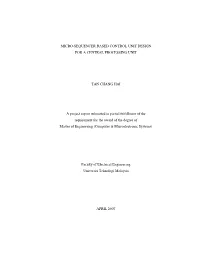 Micro-Sequencer Based Control Unit Design for a Central Processing Unit