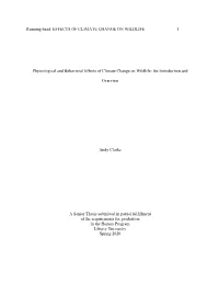 Physiological and Behavioral Effects of Climate Change on Wildlife: an Introduction And