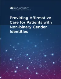 Providing Affirmative Care for Patients with Non-Binary Gender Identities