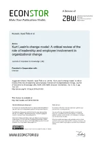 Kurt Lewin's Change Model: a Critical Review of the Role of Leadership and Employee Involvement in Organizational Change