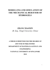 Modelling and Simulation of the Mechanical Behavior of Hydrogels