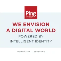 We Envision a Digital World Powered by Intelligent Identity