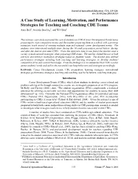 A Case Study of Learning, Motivation, and Performance Strategies for Teaching and Coaching CDE Teams Anna Ball1, Amanda Bowling2, and Will Bird3