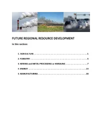 Future Regional Resource Development
