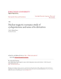 Nuclear Magnetic Resonance Study of Cyclopentenone and Some of Its Derivatives Charles Edward Lyons Iowa State University