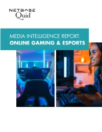 Online Gaming & Esports by Netbase Quid