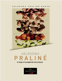 Praliné Range
