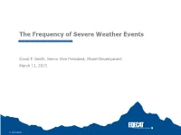 The Frequency of Severe Weather Events