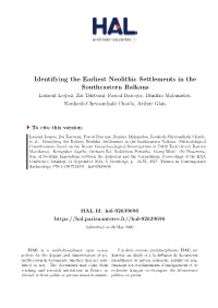 Identifying the Earliest Neolithic Settlements in the Southeastern
