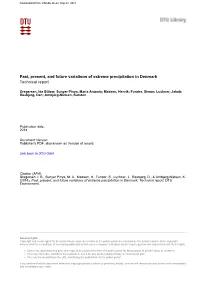 Past, Present, and Future Variations of Extreme Precipitation in Denmark Technical Report