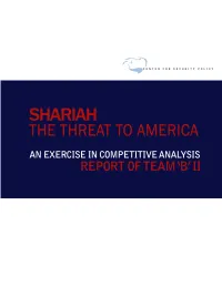 Shariah: the Threat to America: an Exercise in Competitive Analysis