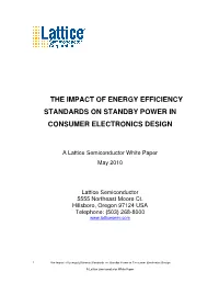 The Impact of Energy Efficiency Standards on Standby Power in Consumer Electronics Design