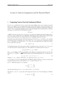 Lecture 6: Camera Computation and the Essential Matrix