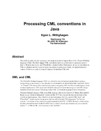 Processing CML Conventions in Java Egon L