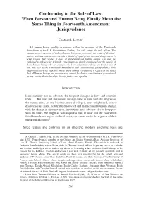 Conforming to the Rule of Law: When Person and Human Being Finally Mean the Same Thing in Fourteenth Amendment Jurisprudence