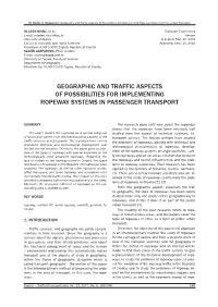 Geographic and Traffic Aspects of Possibilities for Implementing Ropeway Systems in Passenger Transport