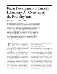 Radar Development at Lincoln Laboratory: an Overview of the First Fifty Years Radar Development at Lincoln Laboratory: an Overview of the First Fifty Years