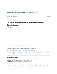 The Status of Three Uncommon Salamanders (Amphibia: Caudata) in Iowa