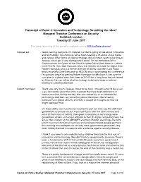 Transcript of Panel 4: Innovation and Technology: Re-Writing the Rules? Margaret Thatcher Conference on Security Guildhall, London Tuesday 27 June 2017