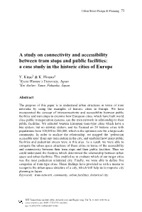 A Study on Connectivity and Accessibility Between Tram Stops and Public Facilities: a Case Study in the Historic Cities of Europe