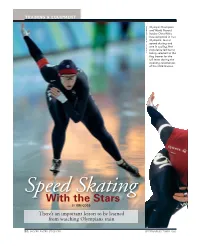 Speed Skating and One in Cycling