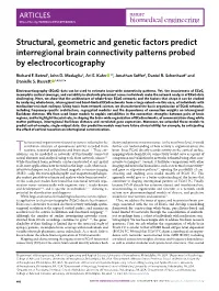 Structural, Geometric and Genetic Factors Predict Interregional Brain Connectivity Patterns Probed by Electrocorticography