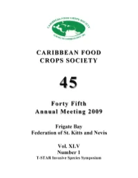 CARIBBEAN FOOD CROPS SOCIETY Forty Fifth Annual Meeting 2009