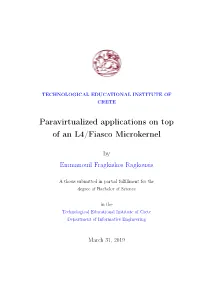 Paravirtualized Applications on Top of an L4/Fiasco Microkernel