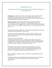 Second Generation Anti-Psychotic Drugs Effect on Negative Symptoms of Schizophrenia Versus First Generation