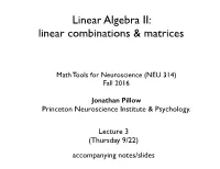 Linear Combinations & Matrices