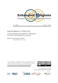 Sacred Spaces in a Holy City. Crossing Religious Boundaries in Istanbul at the Turn of the Twenty-First Century