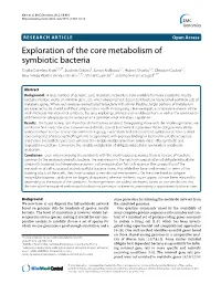 Exploration of the Core Metabolism of Symbiotic Bacteria