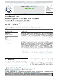 Generating Route Choice Sets with Operation Information on Metro Networks