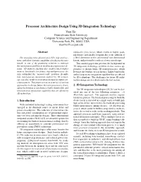 Processor Architecture Design Using 3D Integration Technology