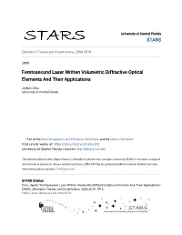 Femtosecond Laser Written Volumetric Diffractive Optical Elements and Their Applications