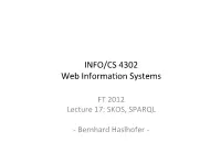INFO/CS 4302 Web Informa&gt;On Systems