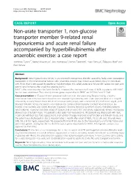 Non-Urate Transporter 1, Non-Glucose Transporter Member 9-Related Renal