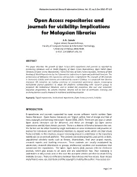 Open Access Repositories and Journals for Visibility: Implications for Malaysian Libraries
