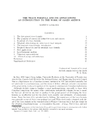 The Trace Formula and Its Applications an Introduction to the Work of James Arthur
