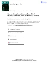 Standardising the Splinternet: How China's Technical Standards Could