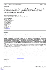 Wireless Access to a Pharmaceutical Database: a Demonstrator for Data Driven Wireless Application Protocol Applications in Medical Information Processing