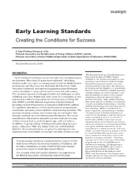 Early Learning Standards: Creating the Conditions for Success