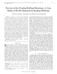 Review of the Existing Rolling Motorway, a Case Study of Ro-Ro Operated by Konkan Railways