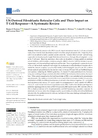LN-Derived Fibroblastic Reticular Cells and Their Impact on T Cell Response—A Systematic Review