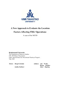 A New Approach to Evaluate the Location Factors Affecting Fdis