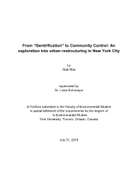 From “Gentrification” to Community Control: an Exploration Into Urban Restructuring in New York City