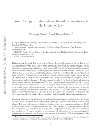 From Entropy to Information: Biased Typewriters and the Origin of Life
