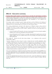 M02.02 – Executive Summary Nowadays Brescia Public Transport Is Mainly Based on a Bus Fleet