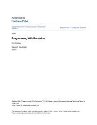 Programming with Recursion